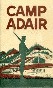 Camp Adair Booklet, Oregon, from Aug 1944 and Apr 1946 housed Italian and German prisoners, collection of author
